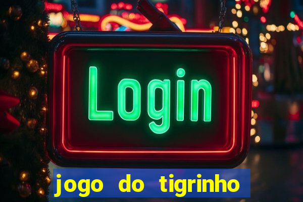 jogo do tigrinho pagando agora